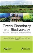 Green Chemistry and Biodiversity: Principles, Techniques, and Correlations (en Inglés)
