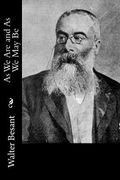As We Are and As We May Be (en Inglés)