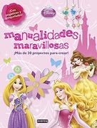 Princesas Disney. Manualidades Maravillosas (Álbumes educativos Disney)