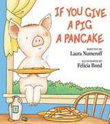 if you give a pig a pancake (en Inglés)
