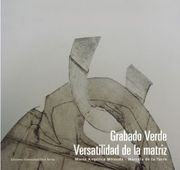 Grabado Verde Versatilidad de la Matriz