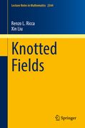 Knotted Fields (en Inglés)