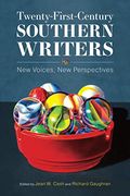 Twenty-First-Century Southern Writers: New Voices, new Perspectives (en Inglés)