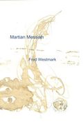 martian messiah (en Inglés)