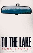 To the Lake (en Inglés)