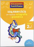Vacaciónes Santillana, ortografía i gramatica, llengua, 2 Educació Primària (en Catalán)