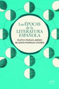 Las Épocas de la Literatura Española (in Spanish)
