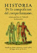 historia de la composicion del cuerpo humano - valverde de amusco juan -