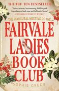 The Inaugural Meeting of the Fairvale Ladies Book Club (en Inglés)