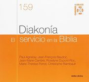 Diakonía. el servicio en la Biblia: Cuaderno bíblico 159 (Cuadernos bíblicos)