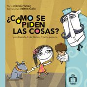 ¿Cómo se piden las cosas? (in Spanish)