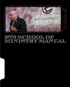 BT3 School of Ministry Manual: Fit, Function & Flow