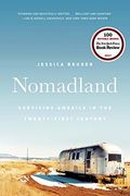 Nomadland: Surviving America in the Twenty-First Century (en Inglés)