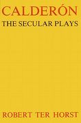 calder?n: the secular plays (en Inglés)