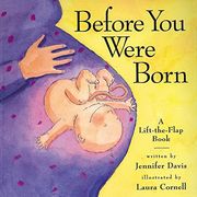 before you were born,a lift-the-flap book (en Inglés)
