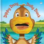 DIPPY DOZY DOLLY DUCK (Hand Puppet Books)