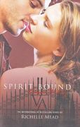 Vampire Academy 05. Spirit Bound (en Inglés)