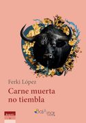 Carne Muerta no Tiembla