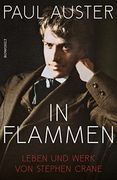 In Flammen: Leben und Werk von Stephen Crane (in German)