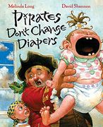 pirates don´t change diapers