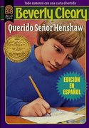 Querido Señor Henshaw: Dear mr. Henshaw (Spanish Edition)