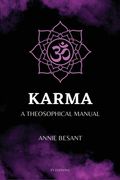 Karma: A Theosophical Manual (Easy to Read Layout) (en Inglés)