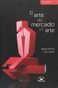 El Arte del Mercado en Arte/ the art of the Skill Market