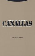 Canallas. Dos Ensayos Sobre la Razón (Estructuras y Procesos - Filosofia)