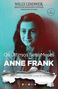 Os Últimos Sete Meses de Anne Frank (en Portugués)