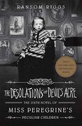 The Desolations of Devil's Acre: Miss Peregrine's Peculiar Children (en Inglés)