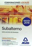 Subalterno Corporaciones Locales. Simulacros de Examen
