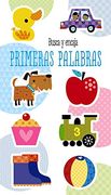 Busca y Encaja. Primeras Palabras (Castellano - a Partir de 0 Años - Proyecto de 0 a 3 Años - Libros Manipulativos) (en Inglés)