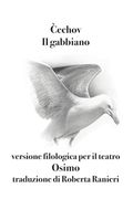 Il gabbiano: versione filologica per il teatro (en Italiano)