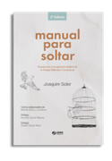 MANUAL PARA SOLTAR. 2ª Edición