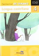 Cuaderno de verano. Lengua castellana 4º ESO (Cuadernos de verano)