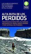 Alta Ruta de los Perdidos. Trekking en 6 Etapas (in Spanish)