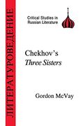 Chekhov's Three Sisters (Critical Studies in Russian Literature s. ) (en Inglés)