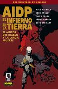 Aidp 19 el Infierno en la Tierra 04 el Motor del Diablo y Larga Muerte