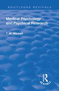 Revival: Medical Psychology and Psychical Research (1922)