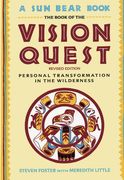 the book of the vision quest,personal transformation in the wilderness (en Inglés)