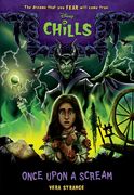 Once Upon a Scream (Disney Chills) by Strange, Vera [Paperback ] (en Inglés)