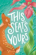 This Seat's Yours: Elita Brown Book #4 (en Inglés)