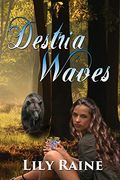 Destria Waves (Anastasia Series) (en Inglés)