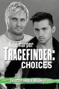Tracefinder: Choices (en Inglés)