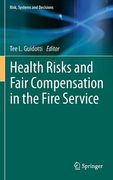 Health Risks and Fair Compensation in the Fire Service (en Inglés)