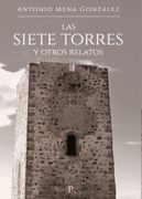 Las Siete Torres y Otros Relatos
