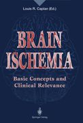Brain Ischemia: Basic Concepts and Clinical Relevance (en Inglés)