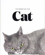 The Book of the Cat: Cats in Art (en Inglés)