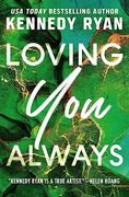 Loving you Always [Soft Cover ] 