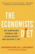 The Economists' Diet: The Surprising Formula for Losing Weight and Keeping it off (en Inglés)